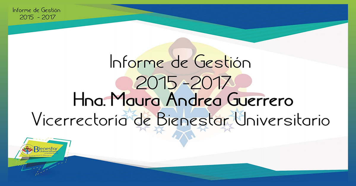 Informe de Bienestar Universitario - Universidad Mariana