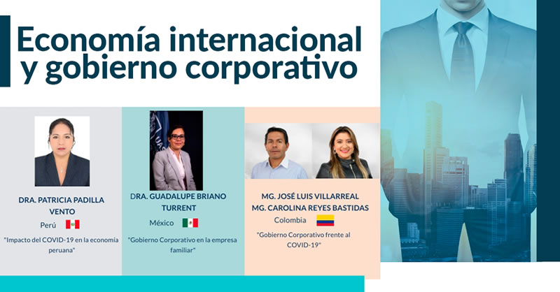 FACULTAD DE CIENCIAS CONTABLES, ECONÓMICAS Y ADMINISTRATIVAS, LIDERÓ WEBINAR INTERNACIONAL