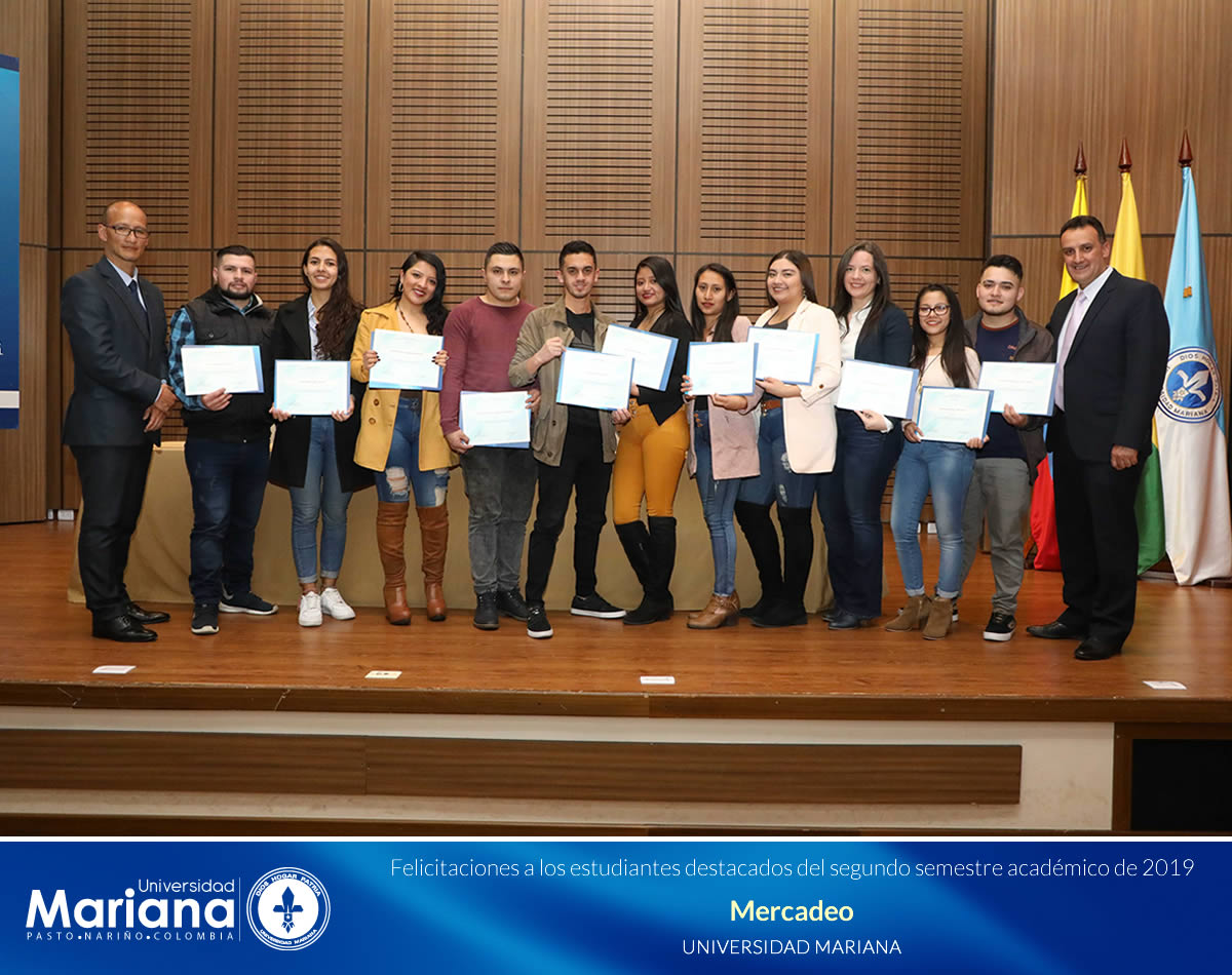 RECONOCIMIENTO ACADÉMICO A ESTUDIANTES DESTACADOS DE LA UNIVERSIDAD MARIANA - SEGUNDO SEMESTRE DE 2019