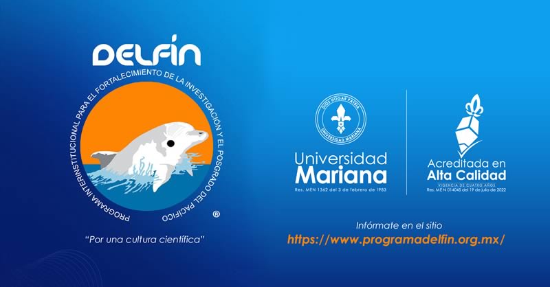 UNIVERSIDAD MARIANA SE HA INTEGRADO EN EL PROGRAMA DELFÍN