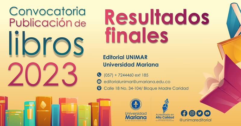 RESULTADOS CONVOCATORIA PARA PUBLICACIÓN DE LIBROS 2023