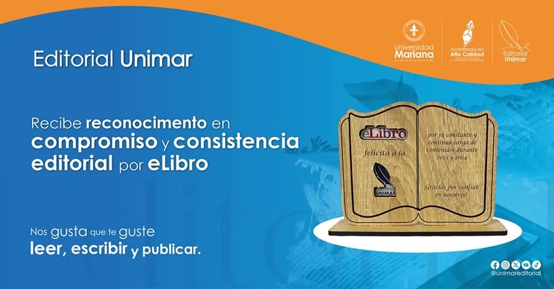 EDITORIAL UNIMAR RECIBE RECONOCIMIENTO POR SU COMPROMISO Y CONSTANCIA EDITORIAL