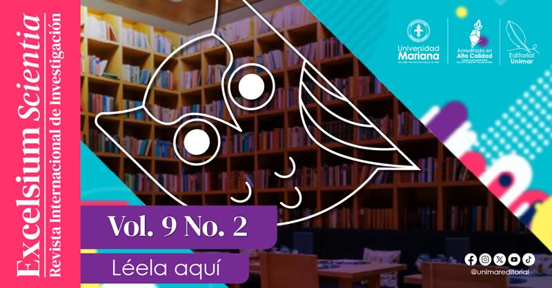 LA FACULTAD DE SALUD Y LA EDITORIAL UNIMAR PRESENTAN UNA NUEVA EDICIÓN DE EXCELSIUM SCIENTIA: REVISTA INTERNACIONAL DE INVESTIGACIÓN