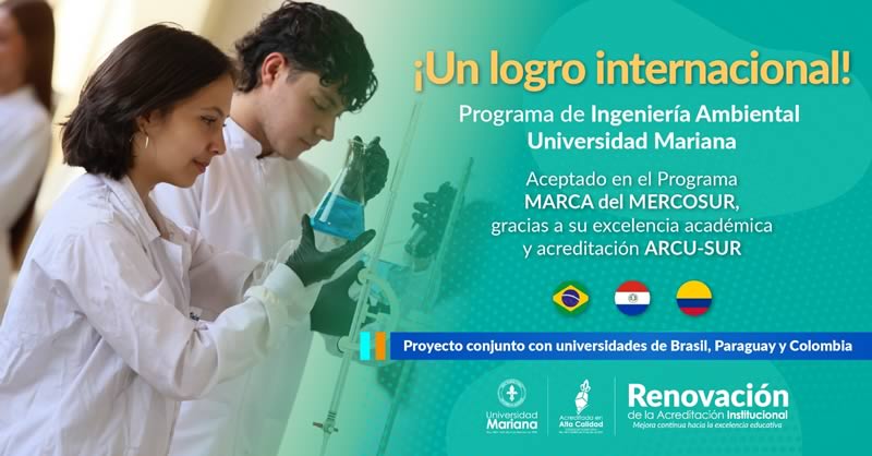 RECONOCIMIENTO INTERNACIONAL: INGENIERÍA AMBIENTAL INGRESA AL PROGRAMA MARCA DEL MERCOSUR