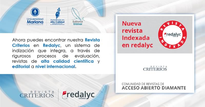 LA REVISTA CRITERIOS DE LA UNIVERSIDAD MARIANA ES ADMITIDA EN REDALYC