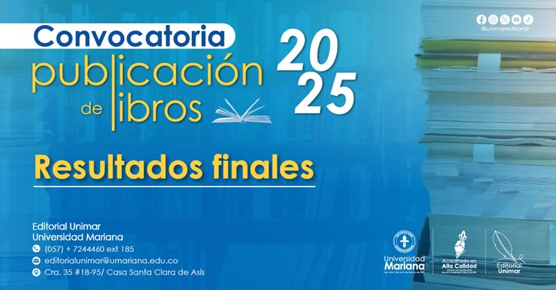 RESULTADOS DEFINITIVOS DE LA CONVOCATORIA PARA PUBLICACIÓN DE LIBROS 2025