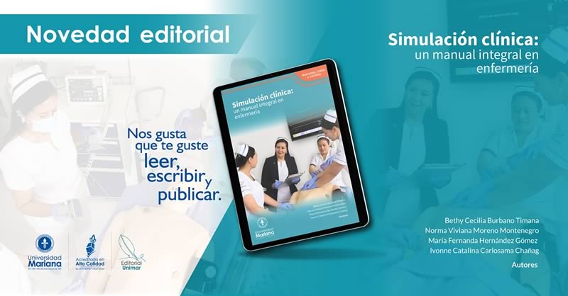 LA SIMULACIÓN CLÍNICA: UNA HERRAMIENTA ESENCIAL EN LA FORMACIÓN EN ENFERMERÍA
