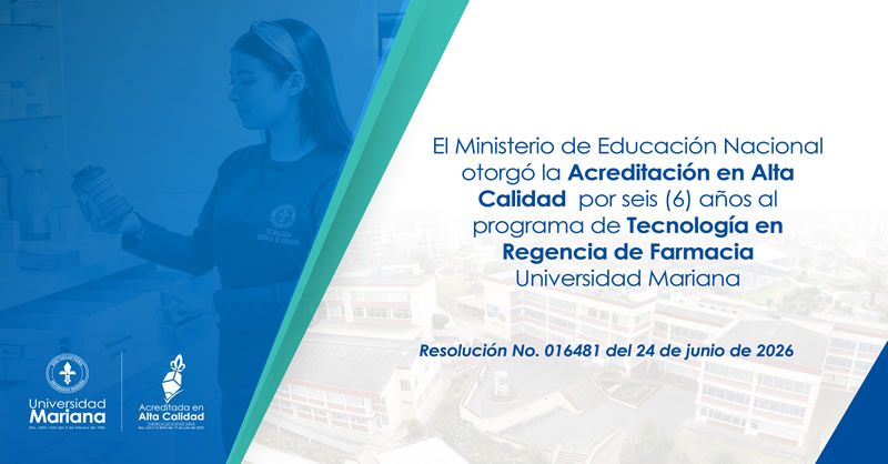 ACREDITAN EN ALTA CALIDAD AL PROGRAMA DE TECNOLOGÍA EN REGENCIA DE FARMACIA