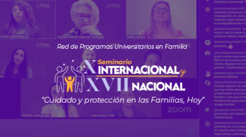 X Seminario Internacional Cuidado y Protección en las Familias, Hoy