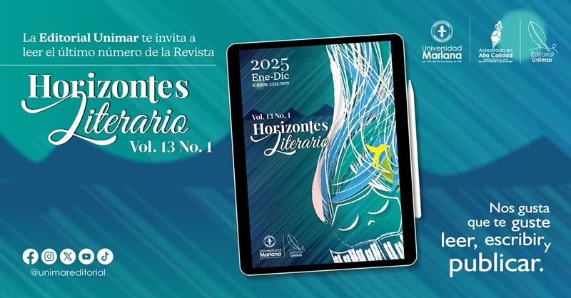 LA UNIVERSIDAD MARIANA PRESENTA UN NUEVO NÚMERO DE LA REVISTA HORIZONTES LITERARIO