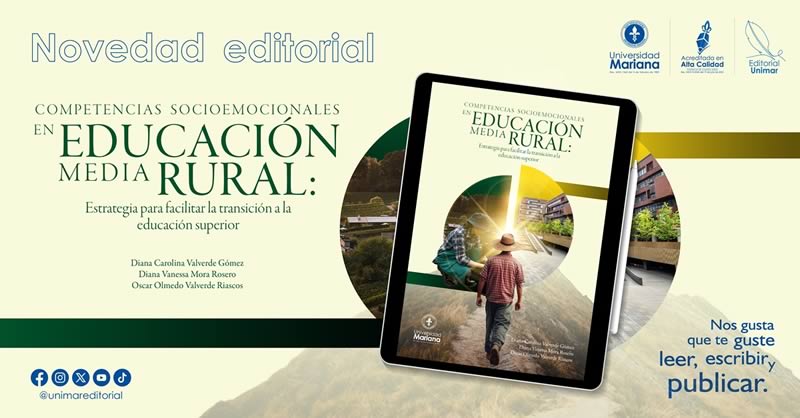 INVESTIGACIÓN DE LA UNIVERSIDAD MARIANA FORTALECE LA REFLEXIÓN SOBRE EDUCACIÓN RURAL Y PERMANENCIA UNIVERSITARIA