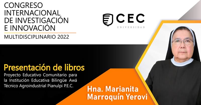 HNA. MARIANITA MARROQUÍN YEROVI, PH.D., PARTICIPÓ EN CONGRESO INTERNACIONAL DE INVESTIGACIÓN E INNOVACIÓN