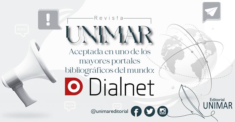 Revista UNIMAR aceptada en Dialnet, uno de los mayores portales bibliográficos del mundo