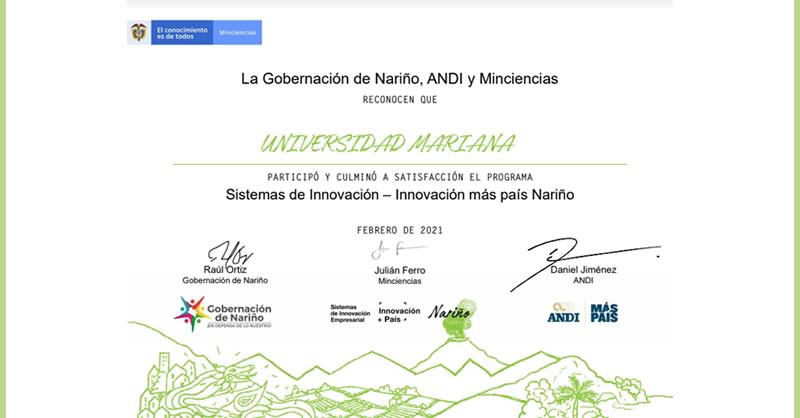 La Universidad Mariana participó y culminó a satisfacción el programa de Sistemas de Innovación - Más país Nariño