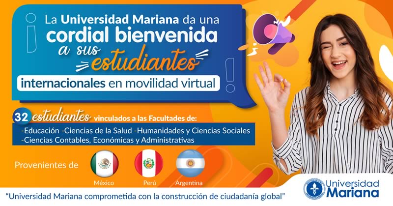 Universidad Mariana recibe en movilidad virtual, a estudiantes de México, Perú y Argentina