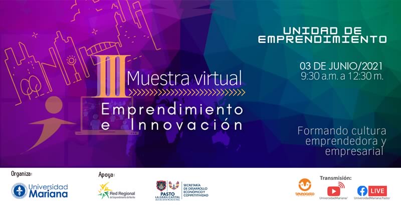 Se llevará a cabo la III Muestra Virtual de Emprendimiento e Innovación